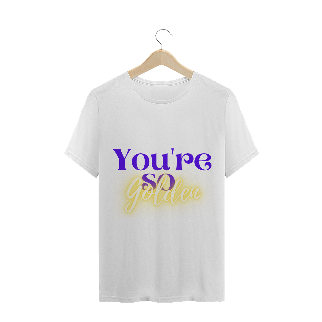 Nome do produto  Camisa You're so golden (Branco)