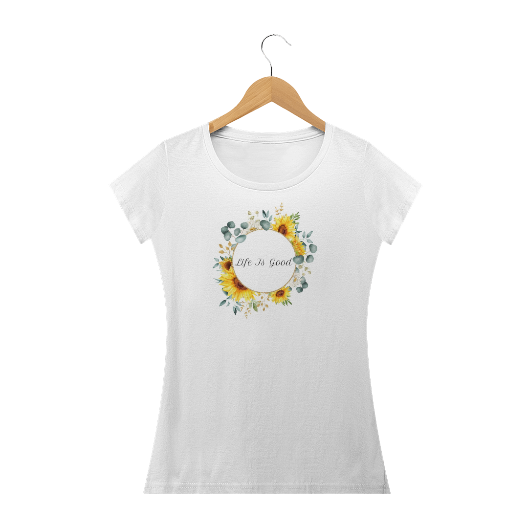 Nome do produto  Baby Look Floral Life Is Good