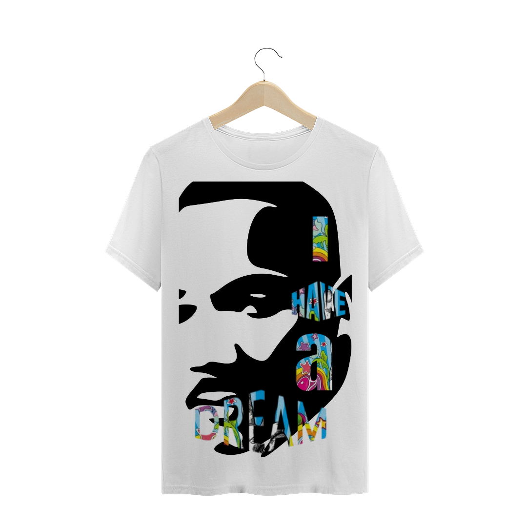Nome do produto  Camiseta I have a dream