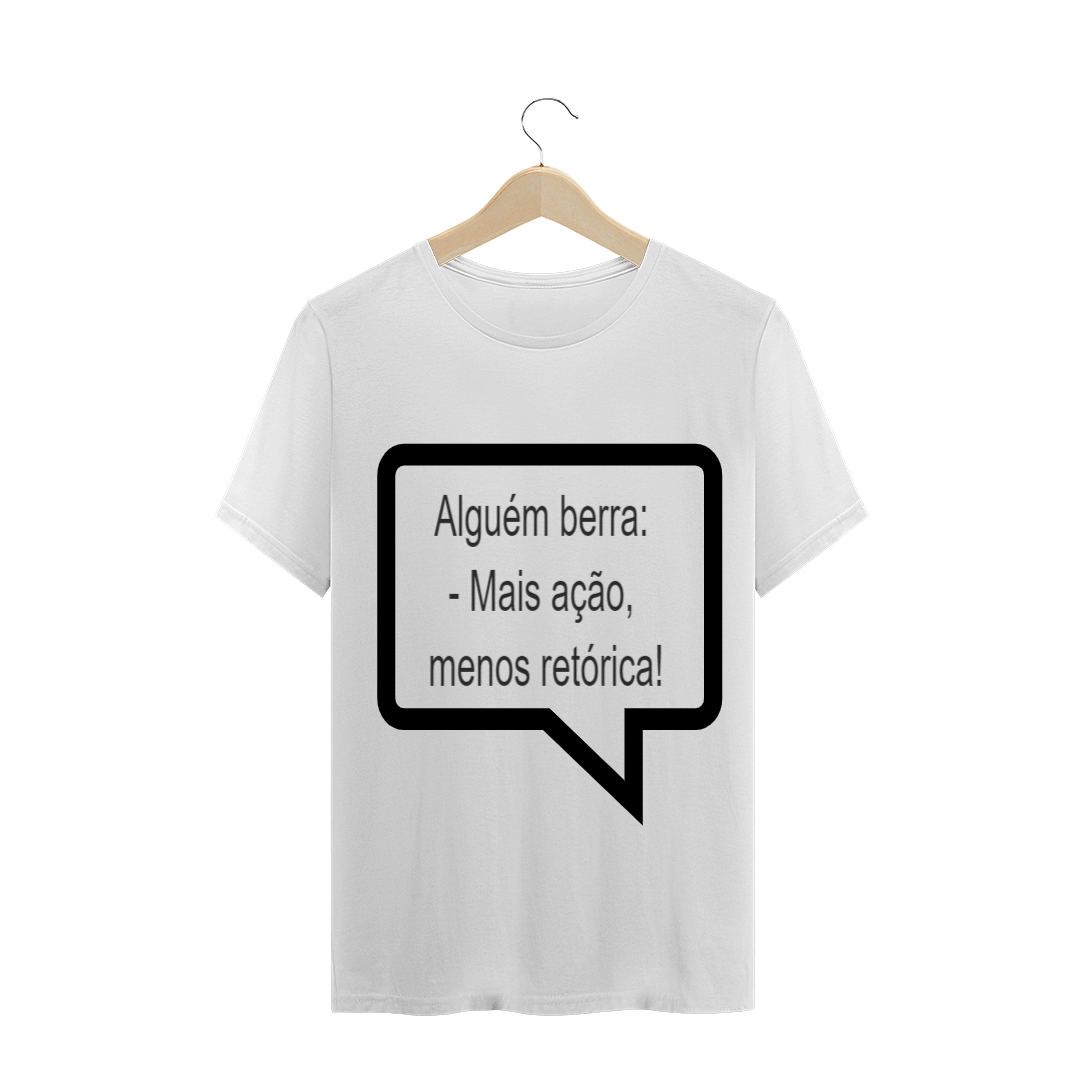 Nome do produto  T-shirt Quality - Phundação Retórica