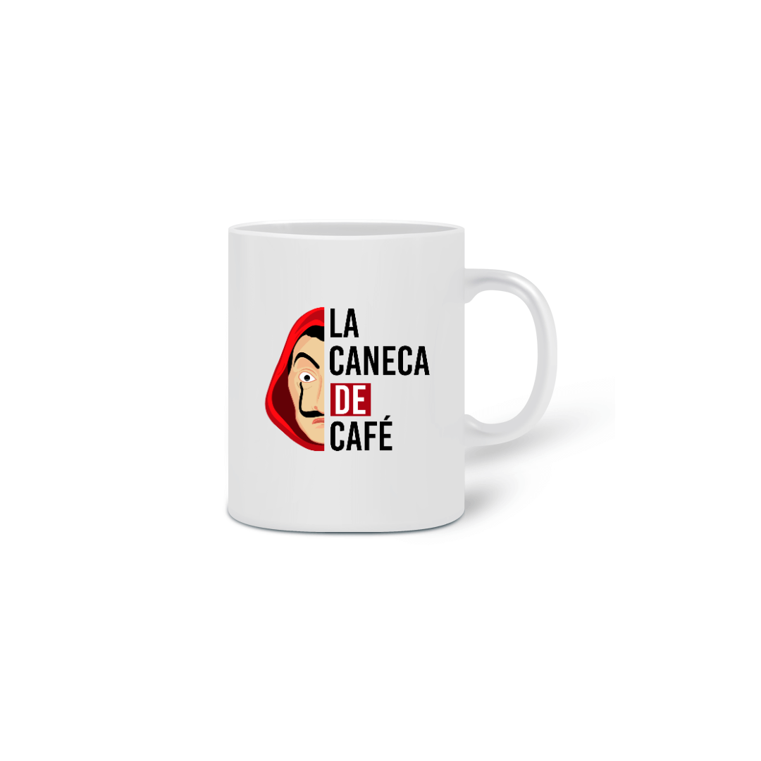 Nome do produto  Caneca  La Casa de Papel - La Caneca de Café