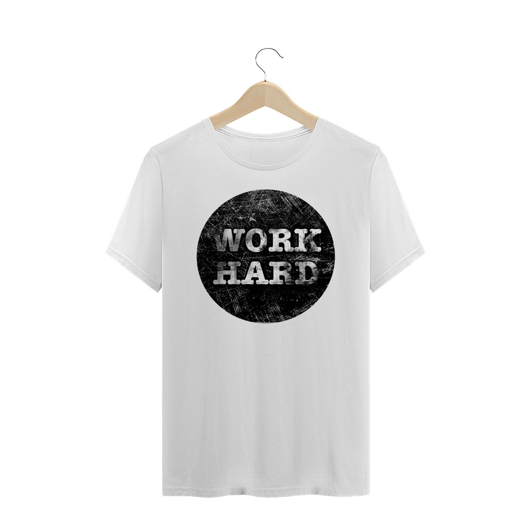 Camiseta Masculina Work Hard