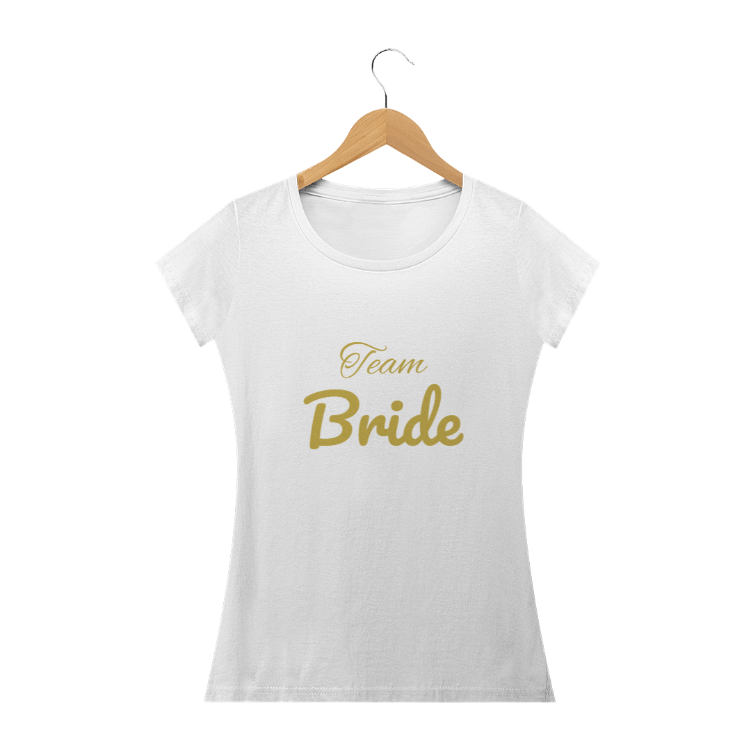 baby look : team bride