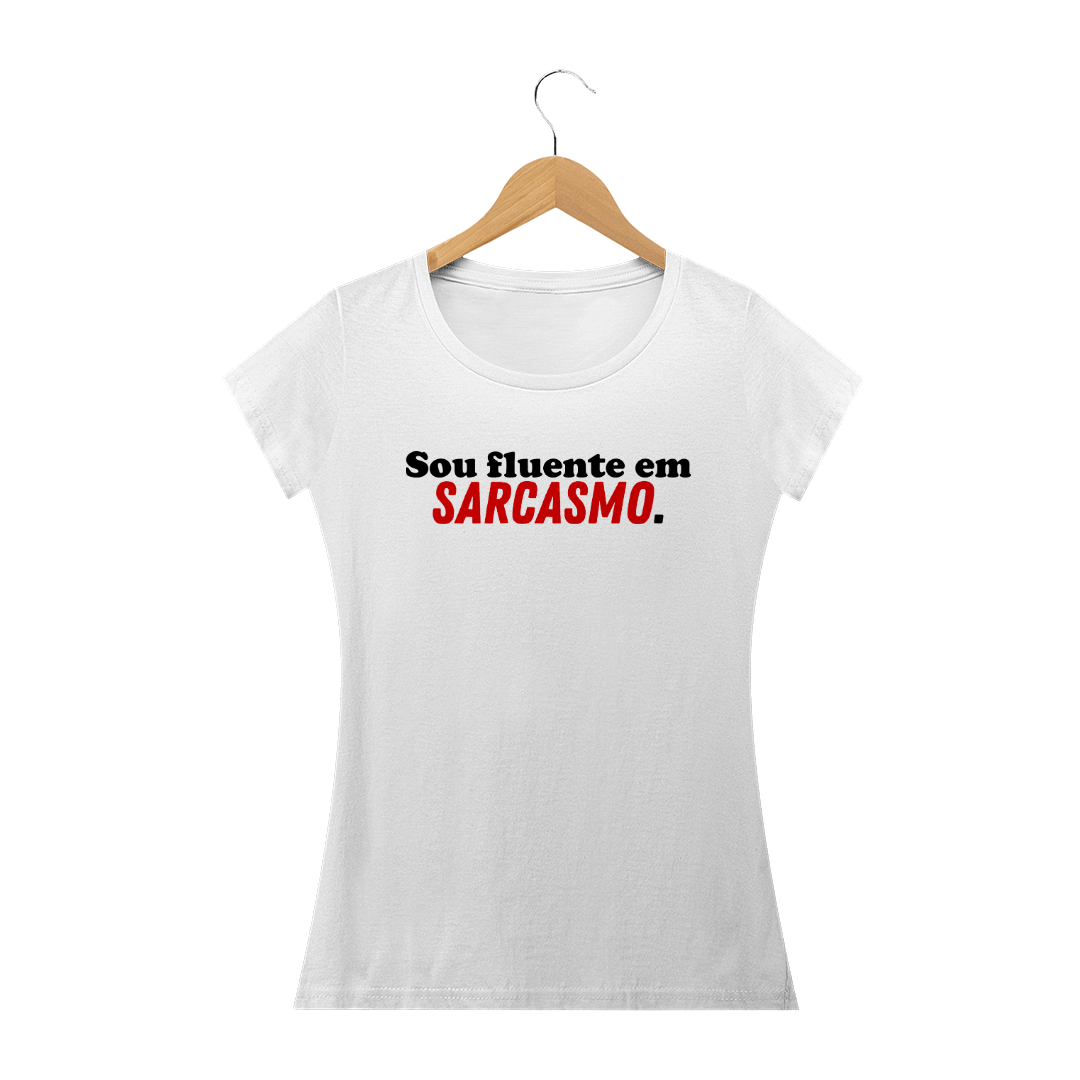 Nome do produto  Camiseta Sarcasmo