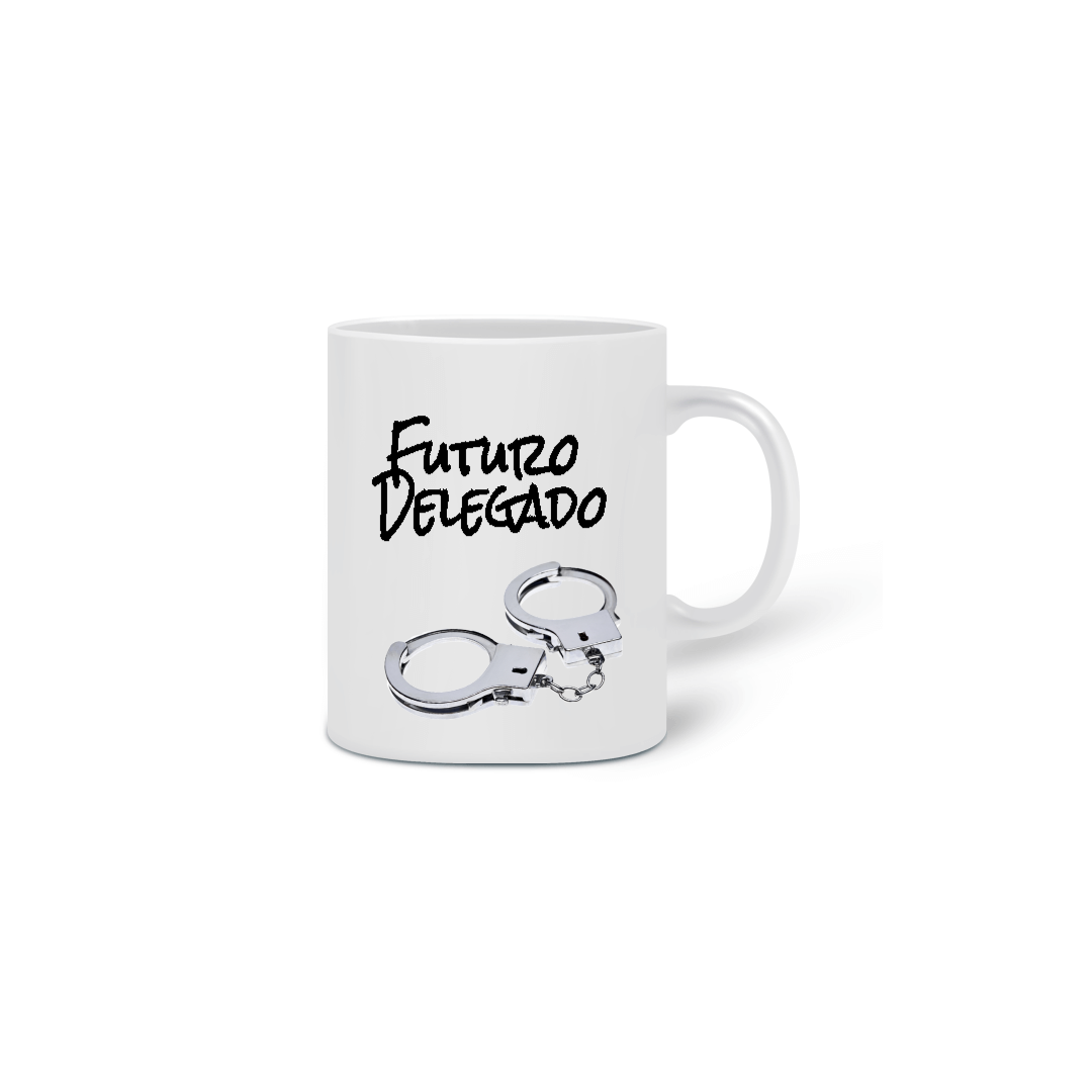 Nome do produto  Caneca #Futuro Delegado