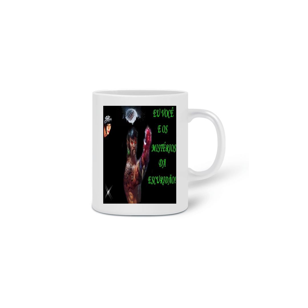 Nome do produto  CANECA DO CANAL EU VOCÊ E OS MISTÉRIOS DA ESCURIDÃO.