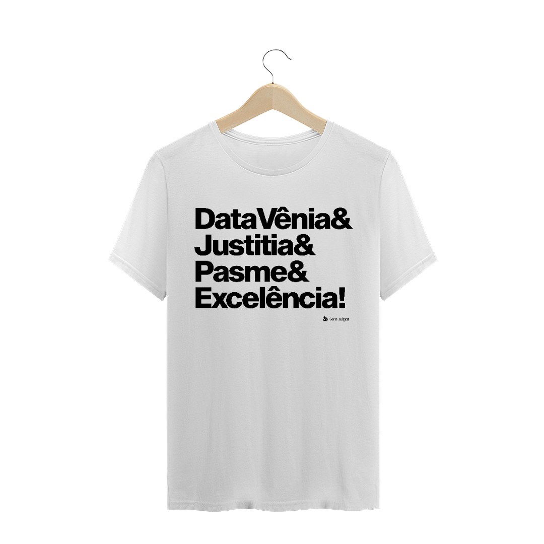 Nome do produto  #17 - Pasme Excelencia - Branco