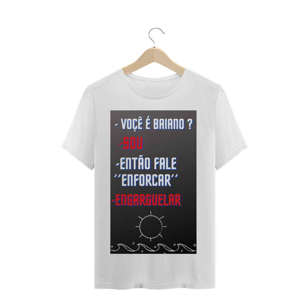 Nome do produto: Camiseta frase de baiano 