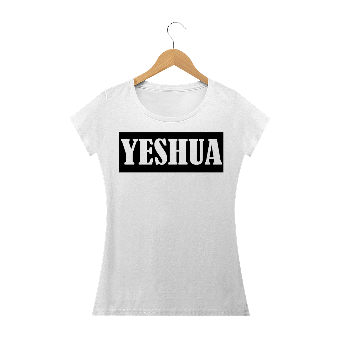Nome do produto  Camisa Yeshua feminina
