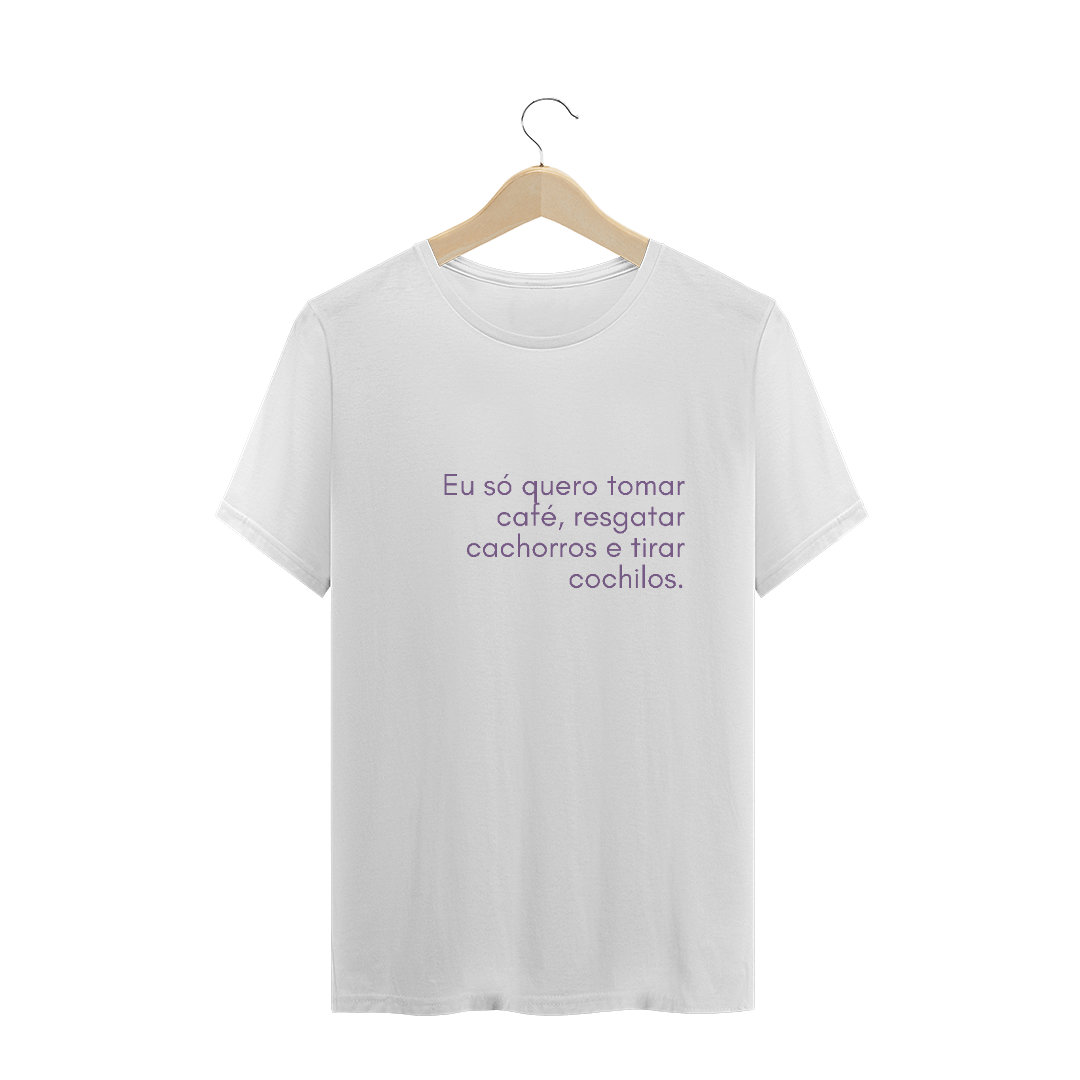 Frases - Café, resgate e cachorros (Plus Size)