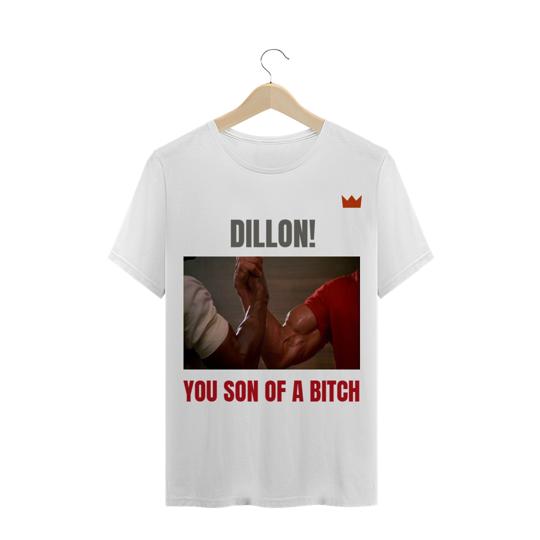 Nome do produto  Dillon! You son of a bitch