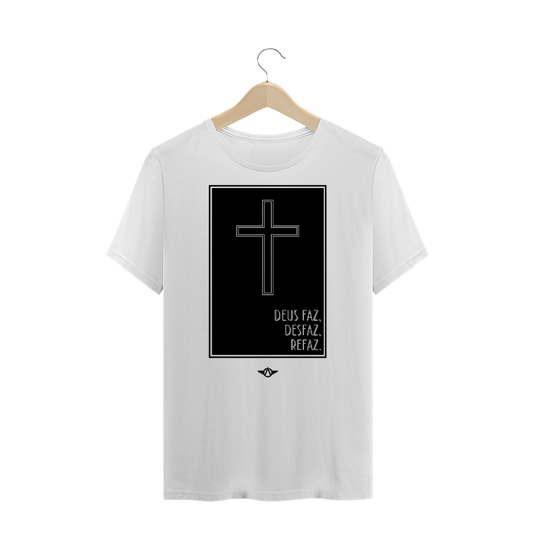 Nome do produto  Camiseta Premium Branca_Deus Faz_Masculina