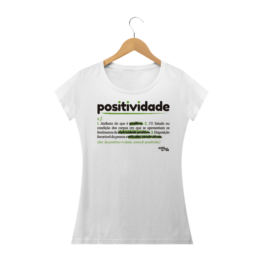 Nome do produto  T-Shirt Babylong POSITIVIDADE 