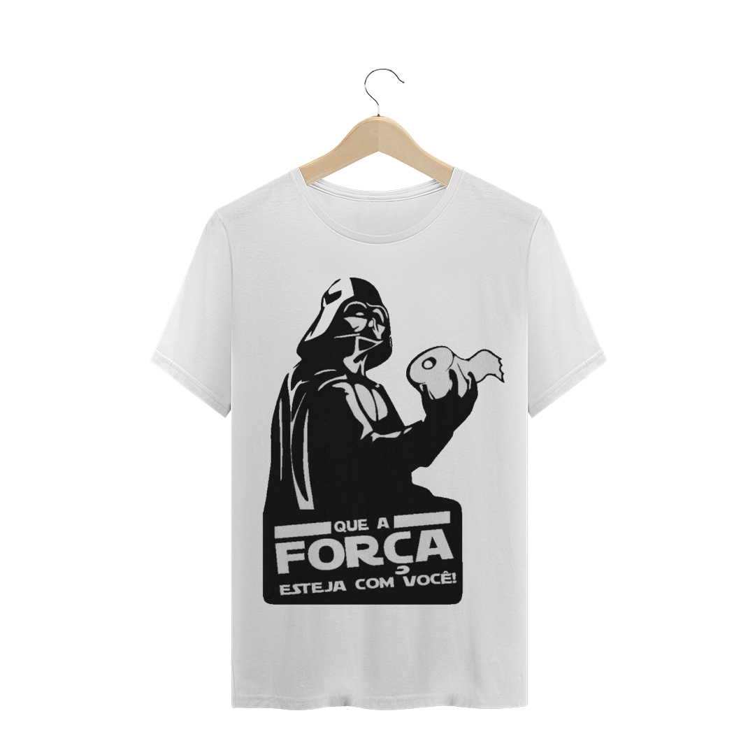 Camisa que a força esteja com você NO BANHEIRO -  PROMOÇÃO DE INAUGURAÇÃO DE 59,90 POR APENAS 45,69