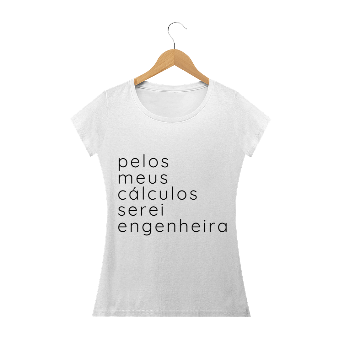 Nome do produto: Baby Look - Serei engenheira