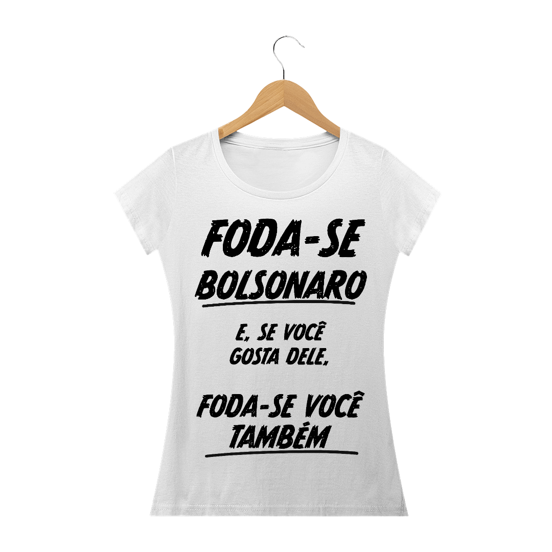 Nome do produto  Baby Long Foda-se Bolsonaro