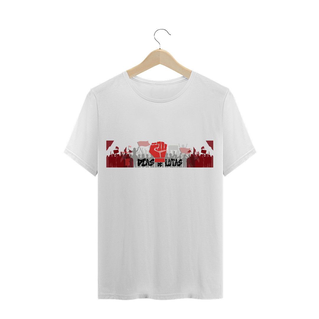 Nome do produto  T-Shirt Manifestação Dias de Lutas