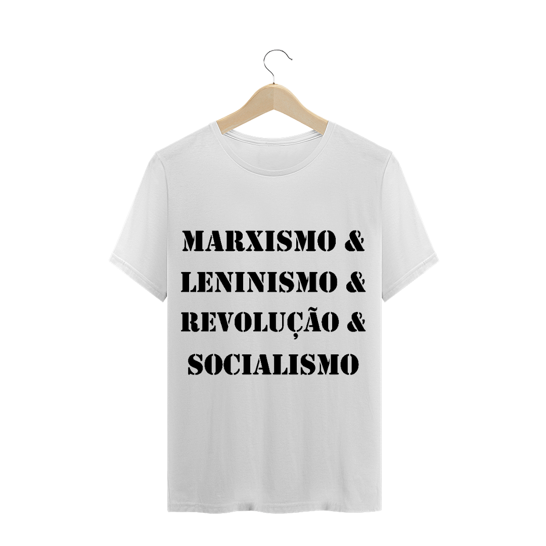 Nome do produto  T-Shirt Marxismo & Leninismo & Revolução & Socialismo