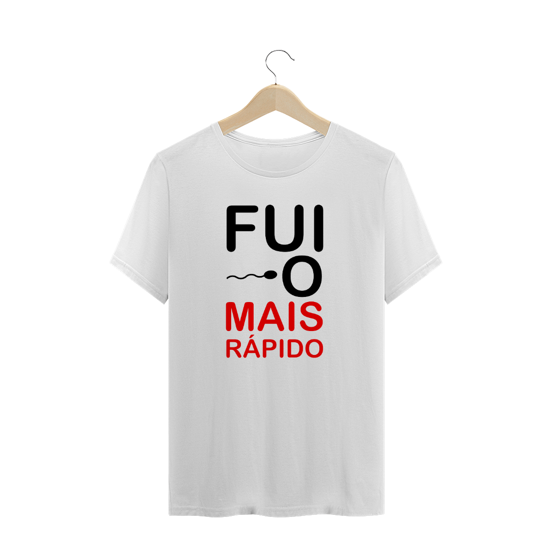 camisa fui o mais rápido