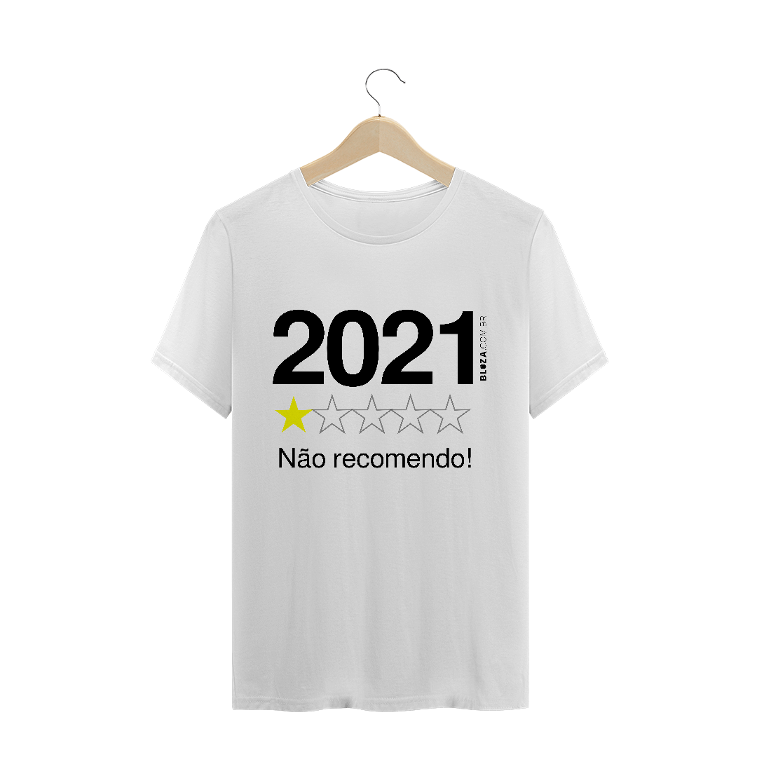 Nome do produto  2021. Não recomendo, Camiseta Masculina, Bluza.com.br
