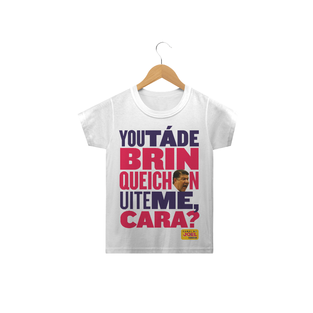 Nome do produto  Uh, papai chegou |  You tá de Brinqueichon uite me cara? COLOR | Camisa infantil