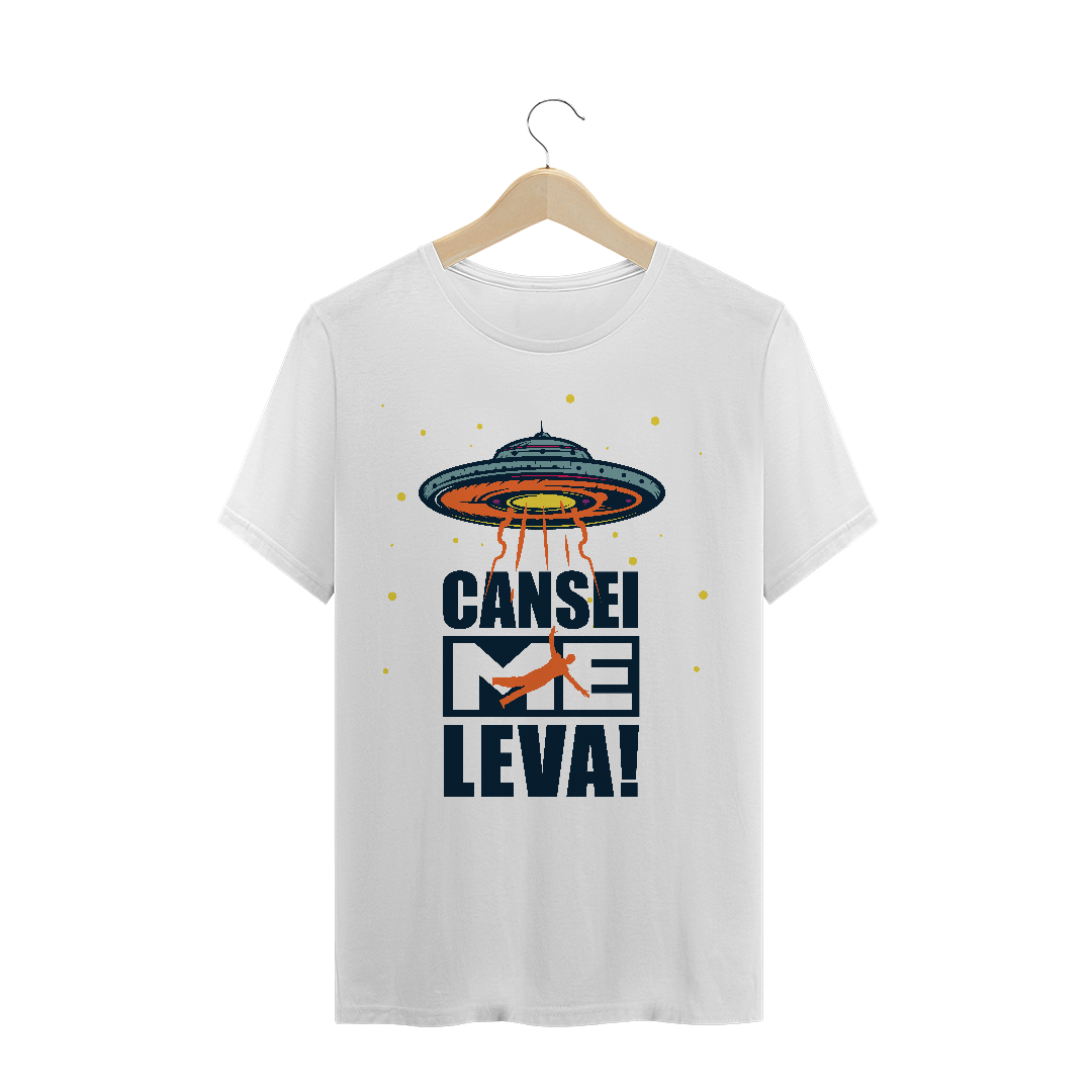 Nome do produto  camiseta unissex - cansei me leva