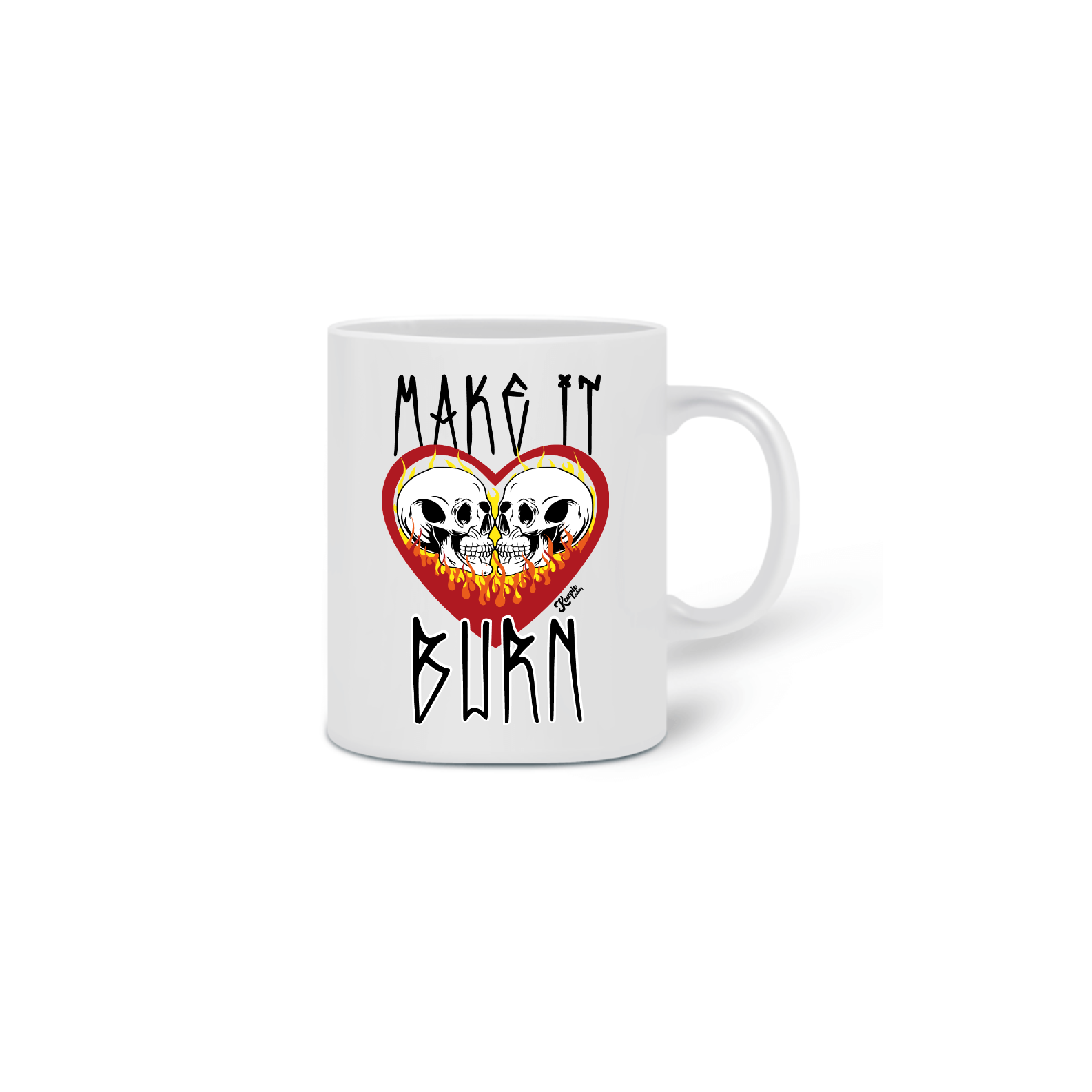 Caneca Make It Burn