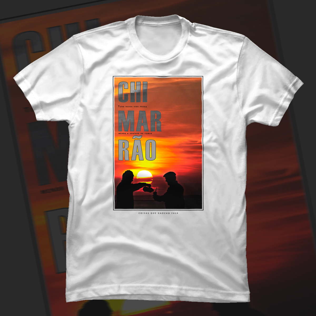 Nome do produto  Camiseta Tudo nessa vida passa, menos a vontade de tomar um Chimarrão