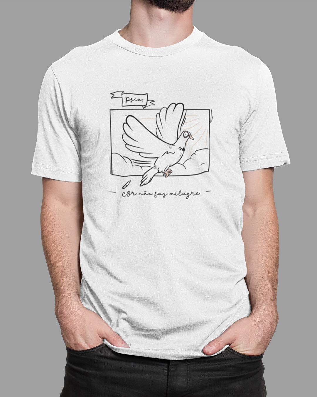 Camiseta Cor não faz milagre