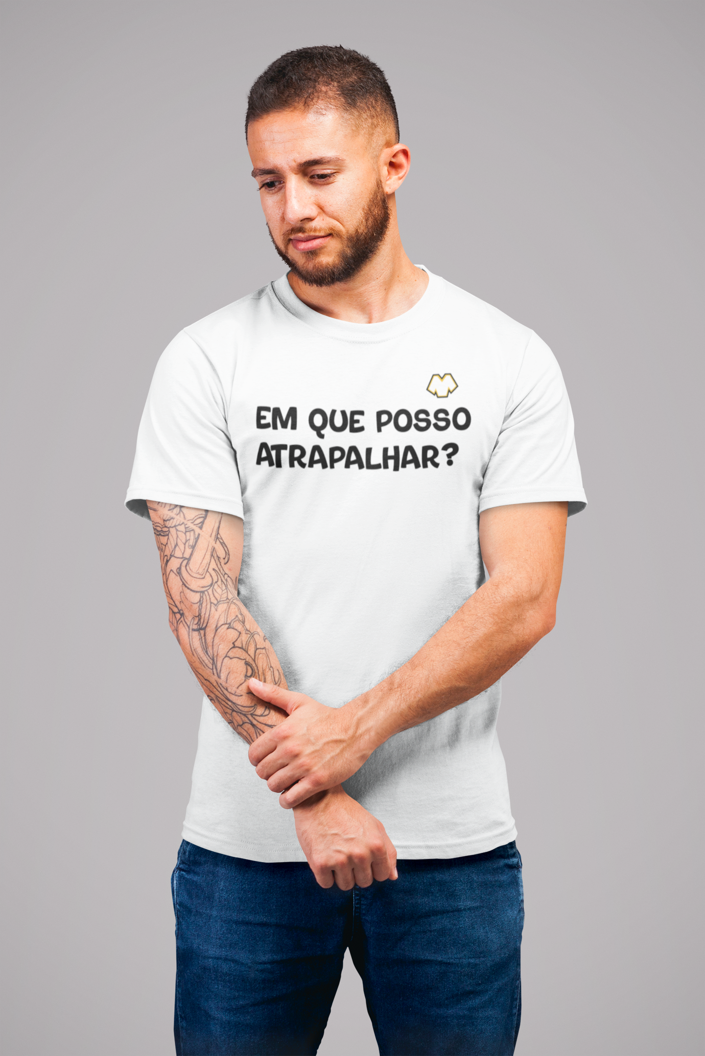 T-SHIRT EM QUE POSSO ATRAPALHAR