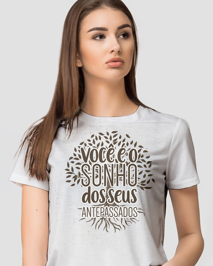 Nome do produto  Você é o sonho dos seus antepassados