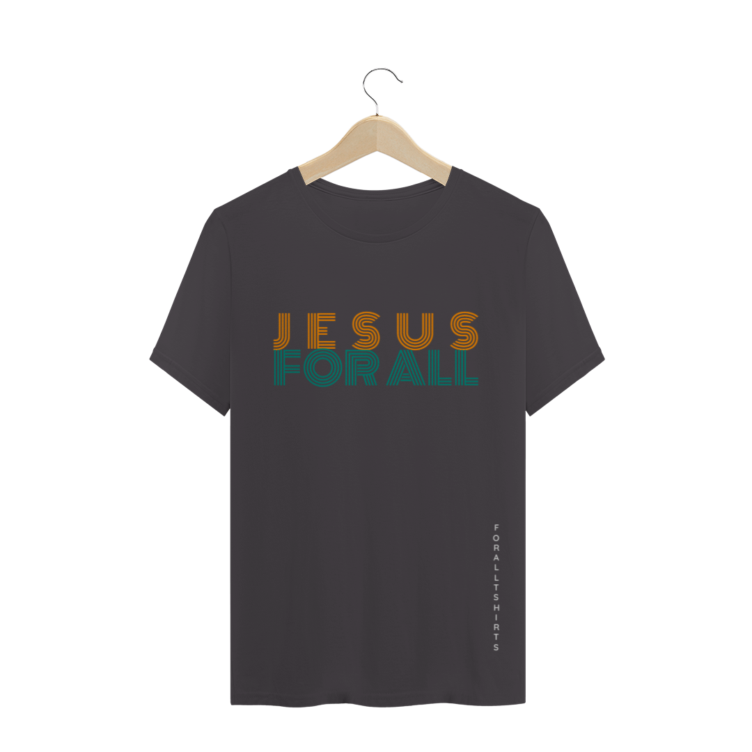 Nome do produto  JESUS FOR ALL