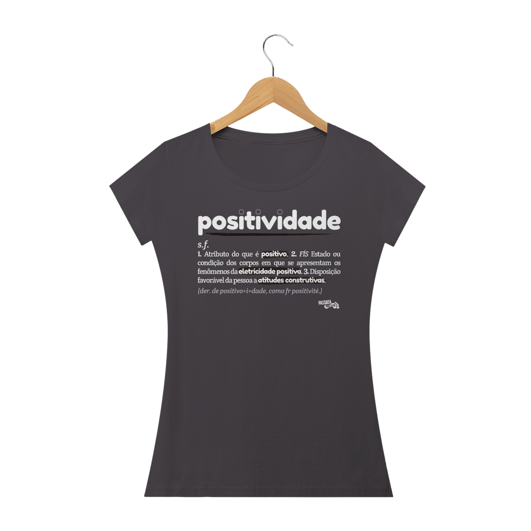 Nome do produto  T-Shirt Babylong POSITIVIDADE Estonada