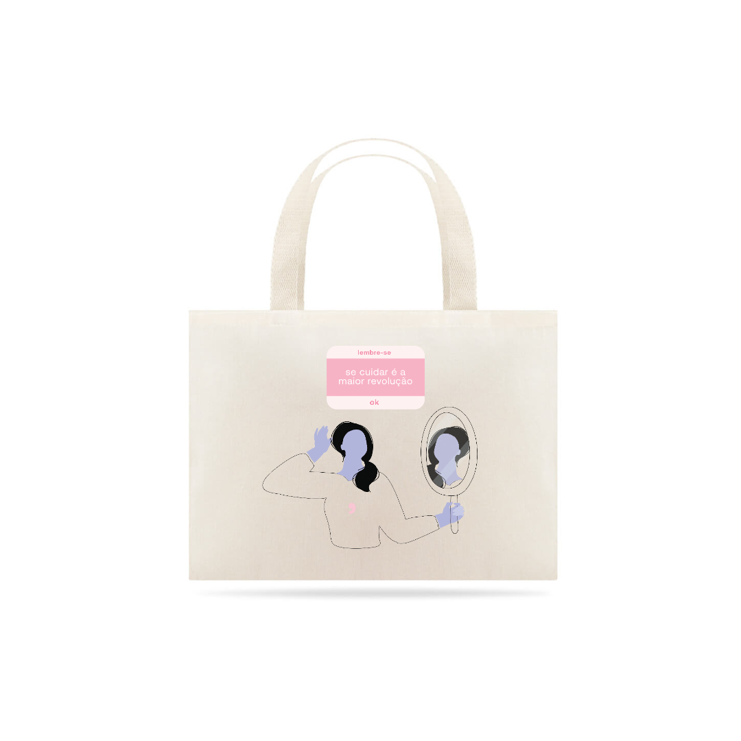 Nome do produto  gal, ecobag | se cuidar é a maior revolução