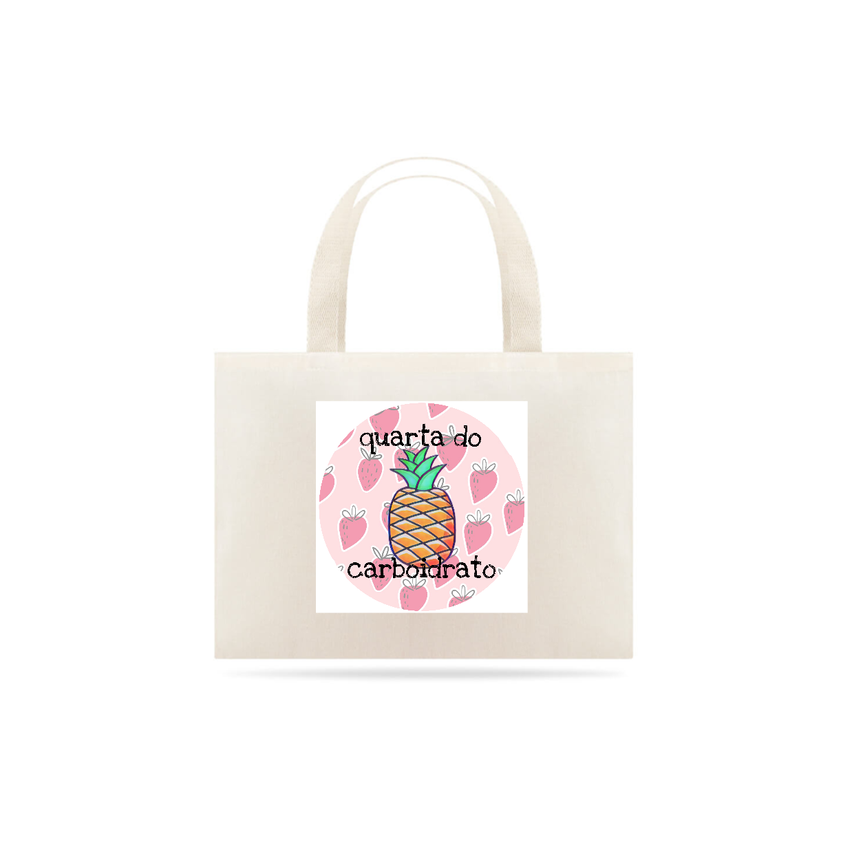 Nome do produto  Ecobag Quarta do Carboidrato Abacaxi Fortalecimento