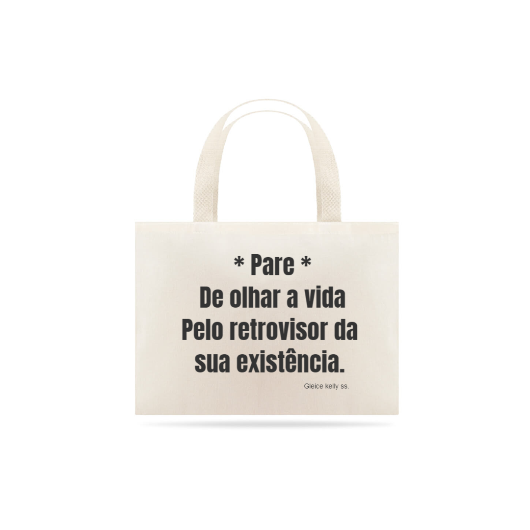 Nome do produto  Eco Bag Grande. (sacola) com pensamento autoral .