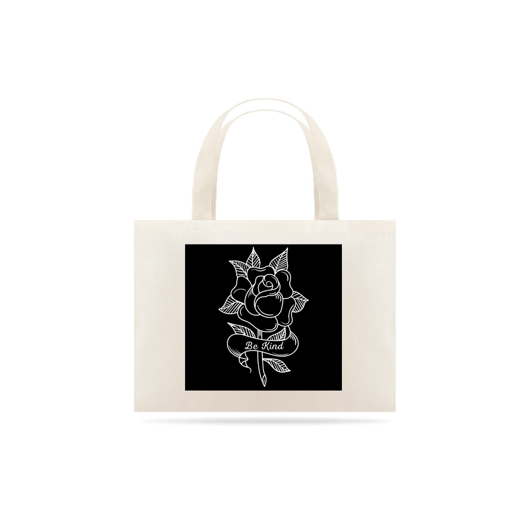 Nome do produto  Flor Be Kind - Ecobag