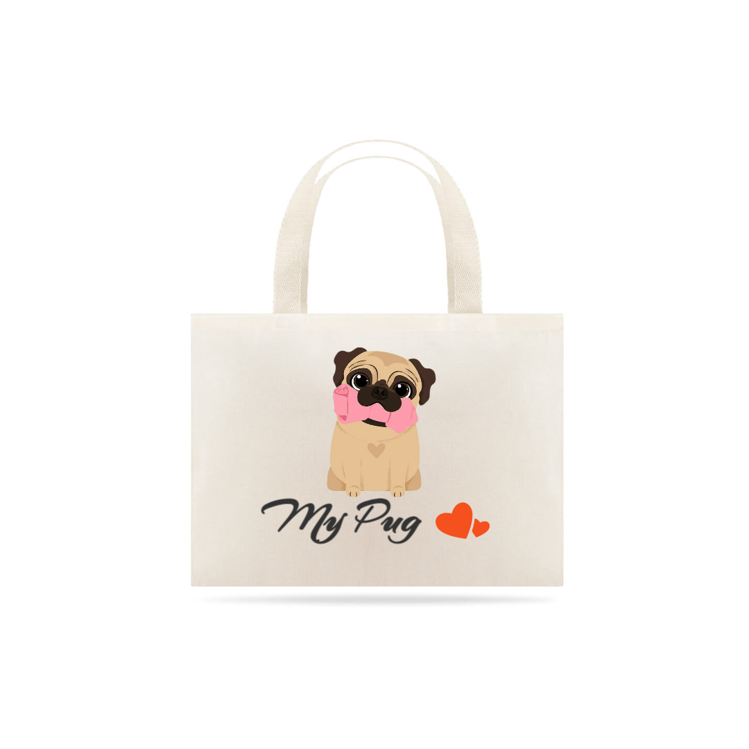 Nome do produto  Eco Bag My Pug Linha pet