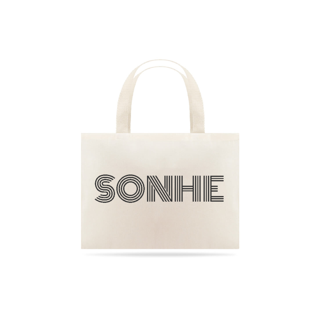 Nome do produto  ECO BAG: SONHE