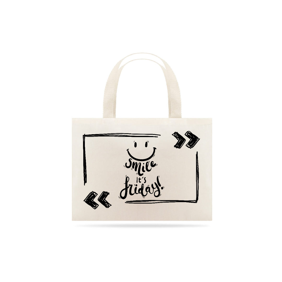 Nome do produto  Eco Bag Smile it's Friday