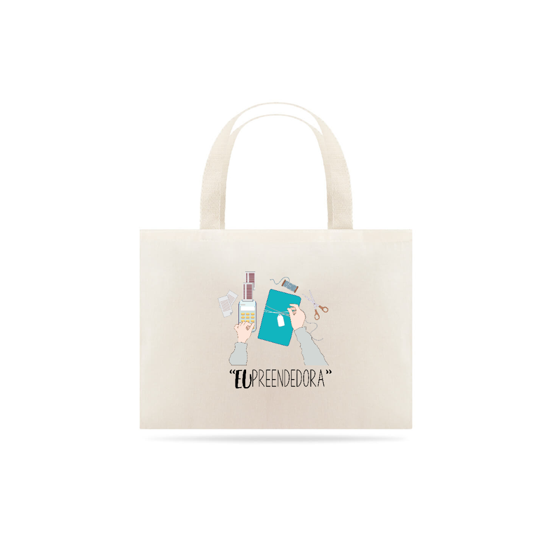 Nome do produto  Ecobag EUpreendedora (Patrícia Lauria e Podcast Entrelaçadas)