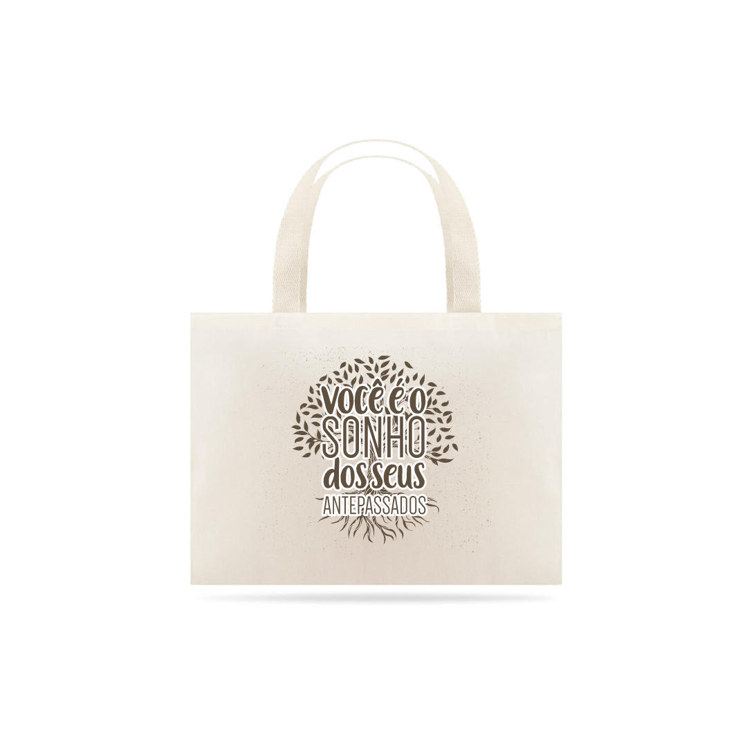 Nome do produto  Você é o sonho dos seus antepassados