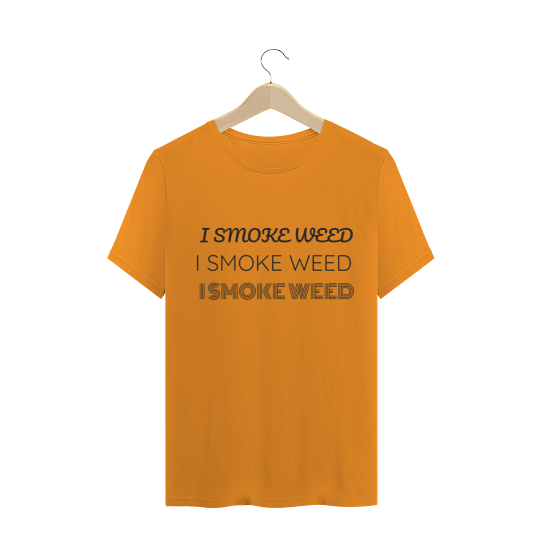 Nome do produto  Camiseta  I SMOKE WEED (LARANJA,VERDE)