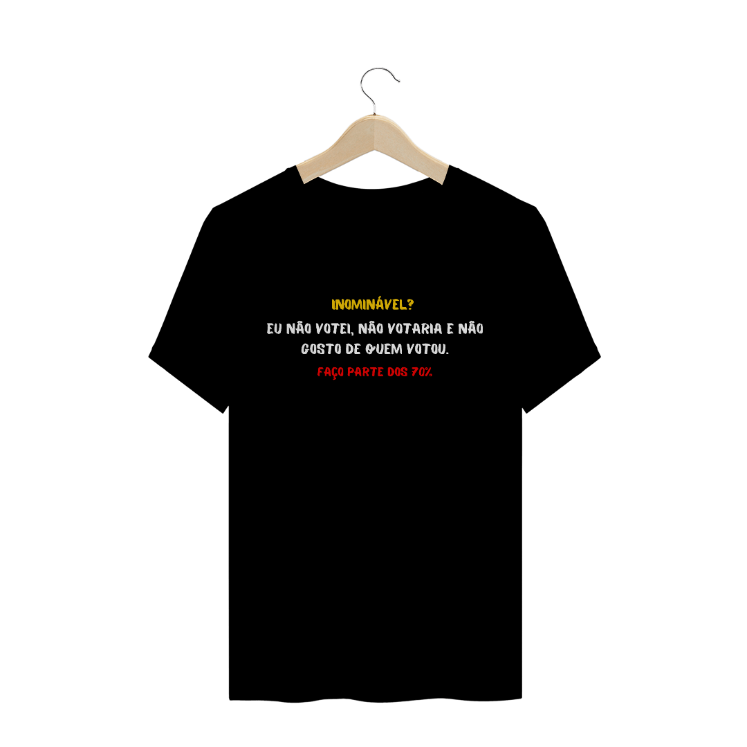 Nome do produto  Camiseta Não Votei no Inominável 