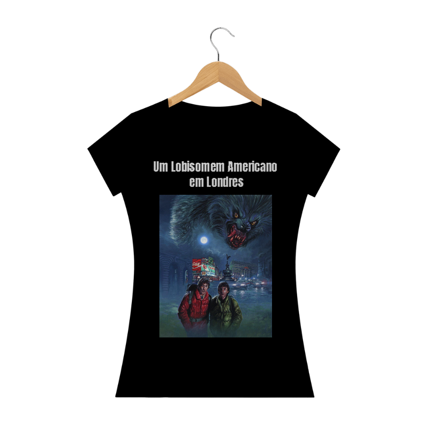 Nome do produto  Camiseta feminina Um lobisomem americano em londres