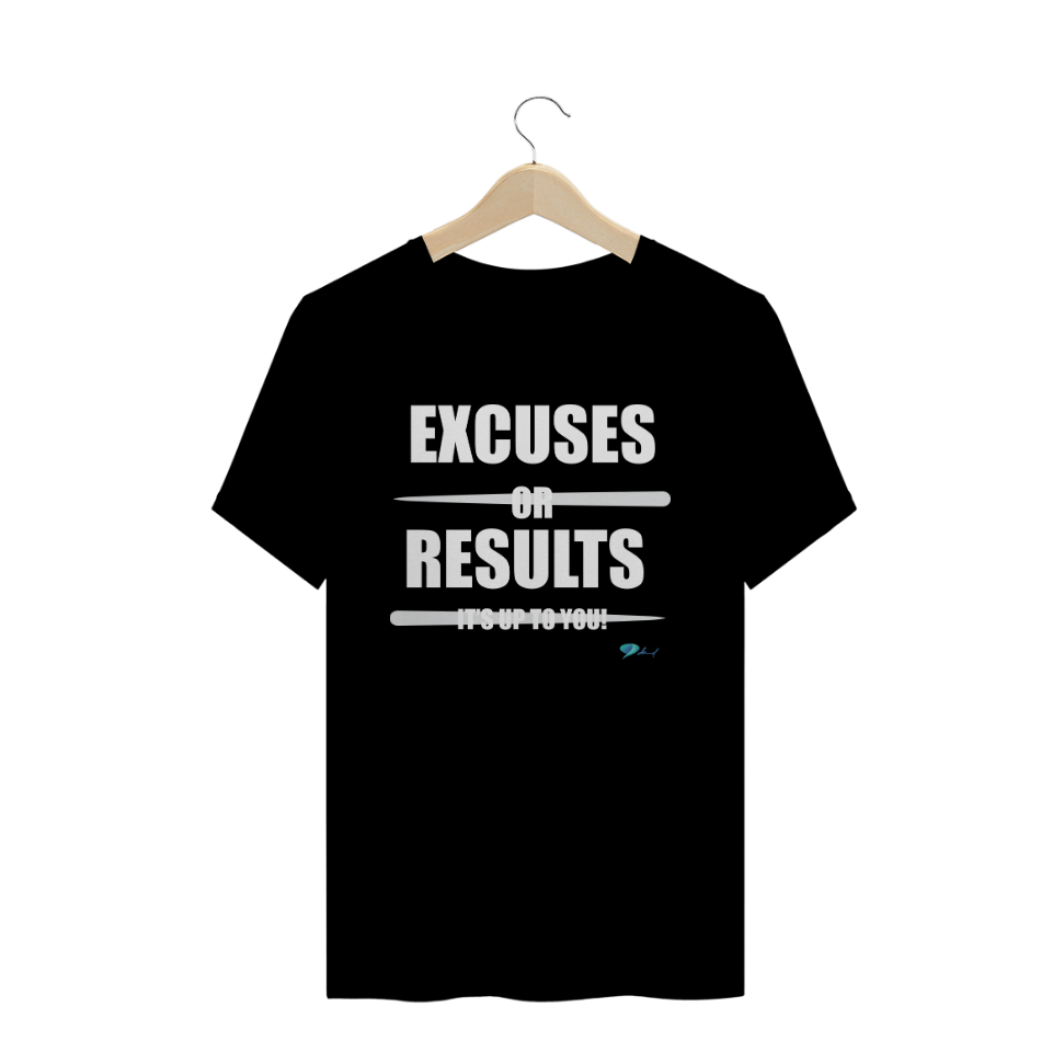 Nome do produto  Excuses or Results