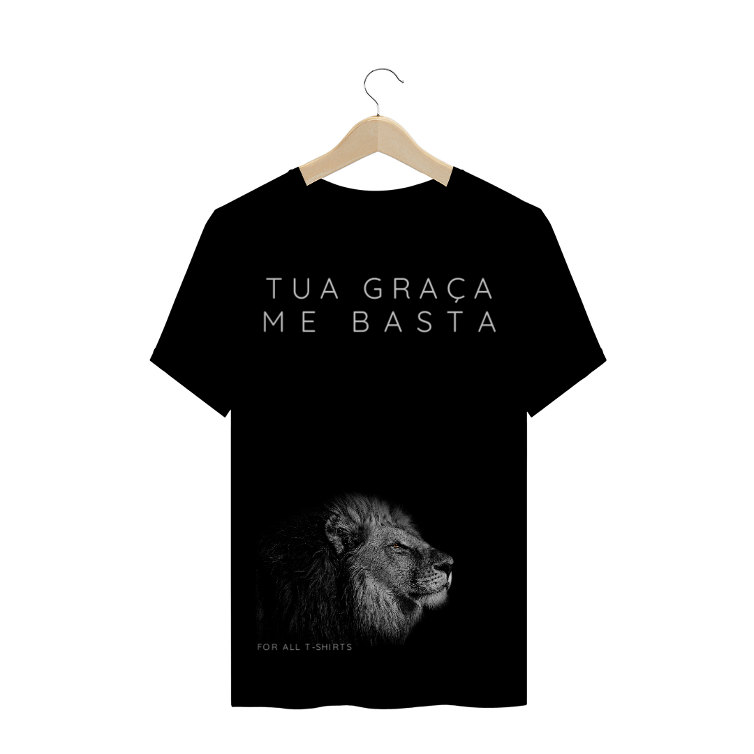 Nome do produto  T-SHIRT TUA GRAÇA ME BASTA II - PREMIUM