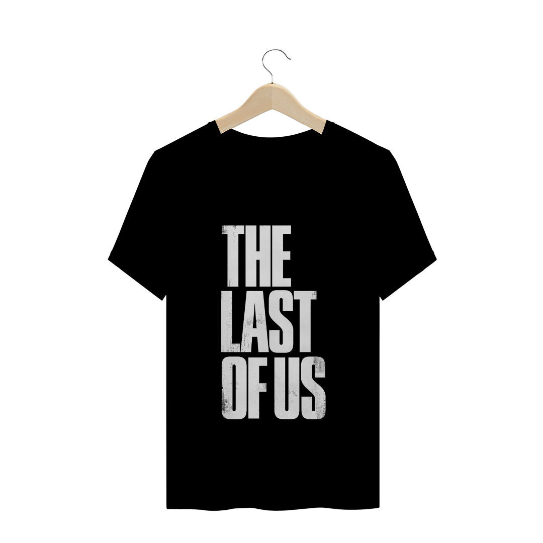 Nome do produto  Camiseta The Last Of Us