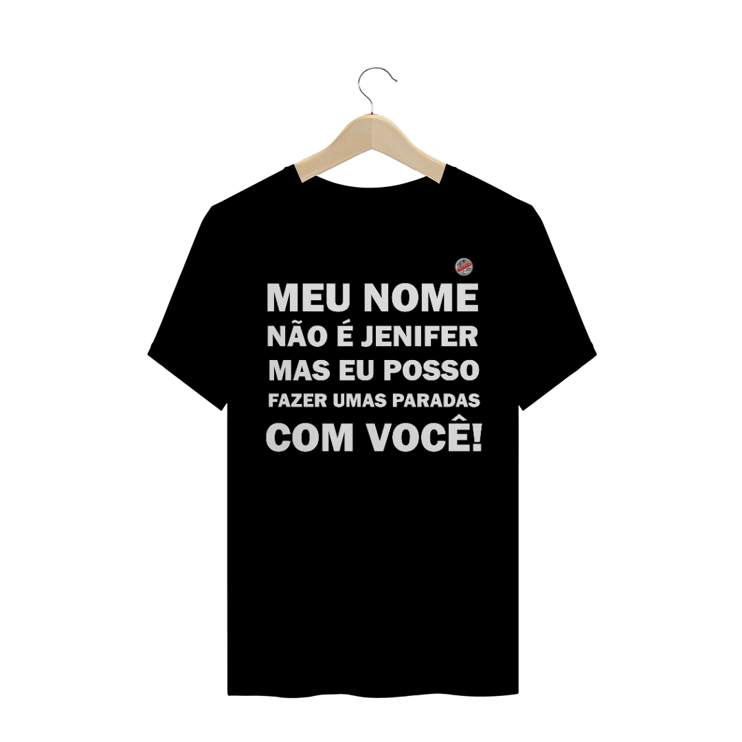 Nome do produto  Meu nome não é Jenifer... (Preta)