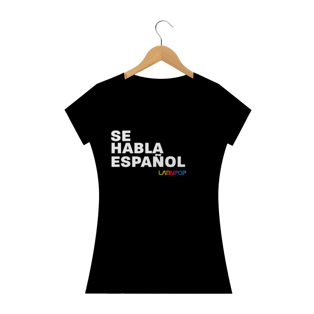 Nome do produto  Se Habla Español Preto - Baby Look